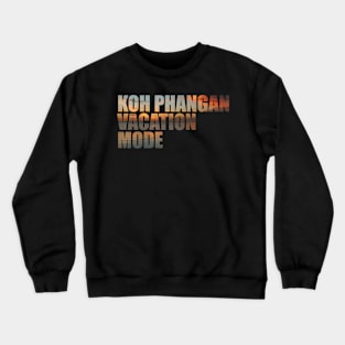 Koh Phangan Vacation Mode – Ocean At Sunset Crewneck Sweatshirt